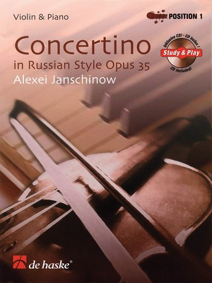 Concertino in Russian Style, Opus 35 - Violin & Piano - Alexei Janschinow - Violin Alexei Janschinow De Haske Publications /CD