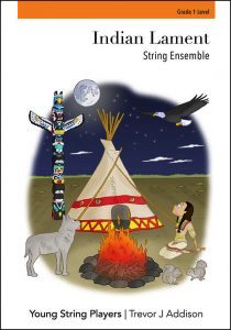 Addison - Indian Lament - String Orchestra Grade 1 Score/Photocopiable Parts Young String Players - DISCONTINUED - NOW DIGITAL PRINT ONLY