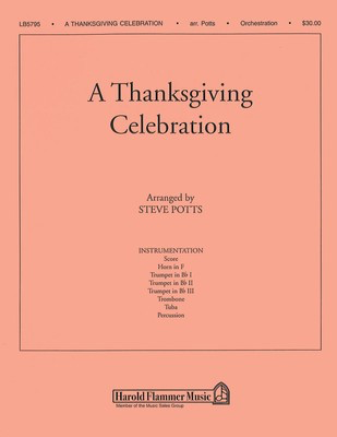 A Thanksgiving Celebration - Steve Potts Shawnee Press Brass Ensemble