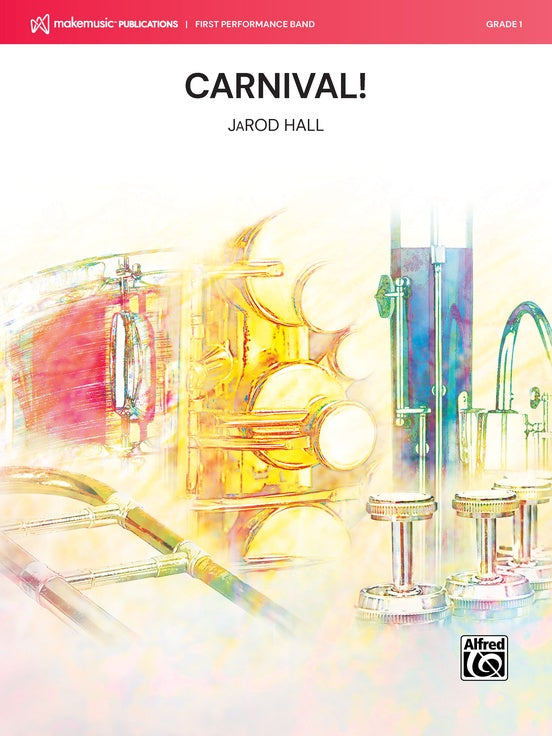 Carnival! - Concert Band Conductor Score & Parts(Digital Download)