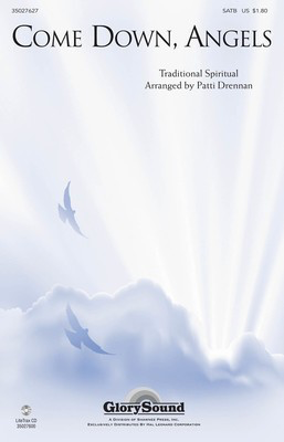 Come Down, Angels - Traditional Spiritual - SATB Patti Drennan Shawnee Press Choral Score Octavo