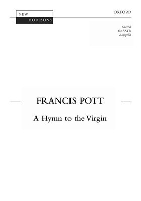 HYMN TO THE VIRGIN SATB UNACCOMP