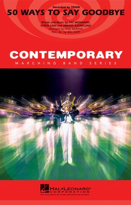 50 Ways to Say Goodbye - Amund Bjorklund|Espen Lind|Pat Monahan - Paul Murtha|Will Rapp Hal Leonard Score/Parts