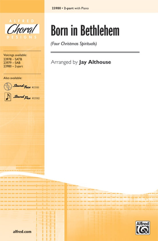 Born in Bethlehem (Four Christmas Spirituals) – 2-Part Choral Octavo (Digital Download)