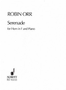Orr - Serenade - Horn/Piano Accompaniment Schott ED10233