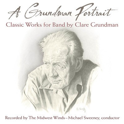 A Grundman Portrait - Clare Grundman - Boosey & Hawkes CD
