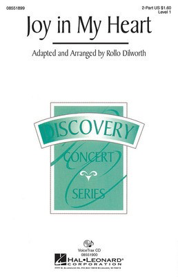 Joy in My Heart - 2-Part Rollo Dilworth Hal Leonard Octavo