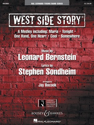 West Side Story (Medley) - Leonard Bernstein - Jay Bocook Hal Leonard Score/Parts