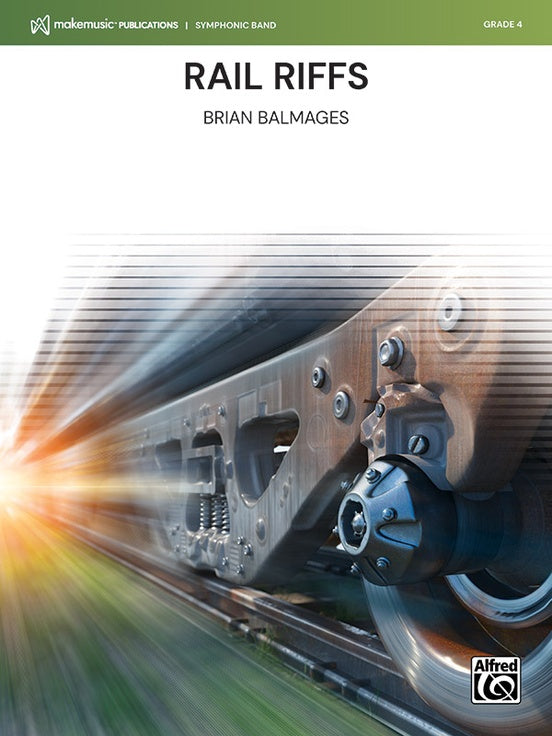Rail Riffs – Concert Band Conductor Score & Parts (Digital Download)