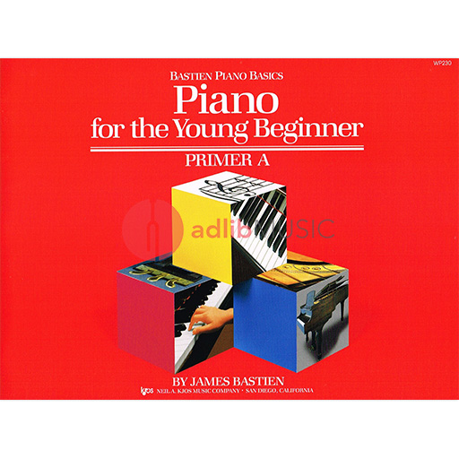 Piano for the Young Beginner, Primer A - James Bastien - Piano Neil A. Kjos Music Company