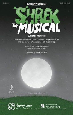 Shrek: The Musical - (Choral Medley) - Jeanine Tesori - 2-Part Jeanine Tesori David Lindsay-Abaire Cherry Lane Music Choral Score Octavo