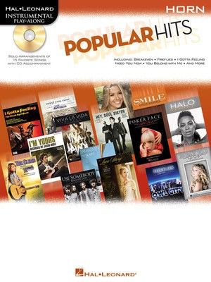Popular Hits - Instrumental Play-Along for Horn - French Horn Sheet Music Hal Leonard French Horn Sheet Music Solo /CD