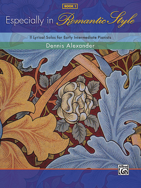 Especially in Romantic Style Book 1 Piano Solos