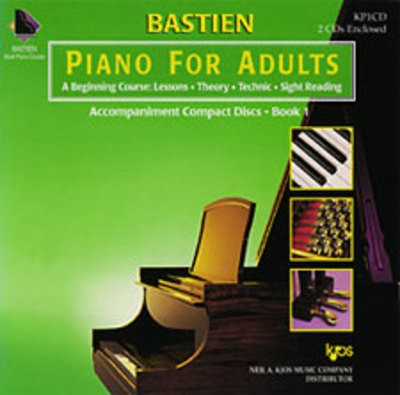 Piano for Adults, Book 1 (2CD Set) - Jane Bastien|Lisa Bastien|Lori Bastien - Piano Neil A. Kjos Music Company 2-CD Set