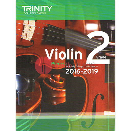 Violin Exam Pieces Grade 2, 2016-2019 - Score and Part - Various - Violin Trinity College London