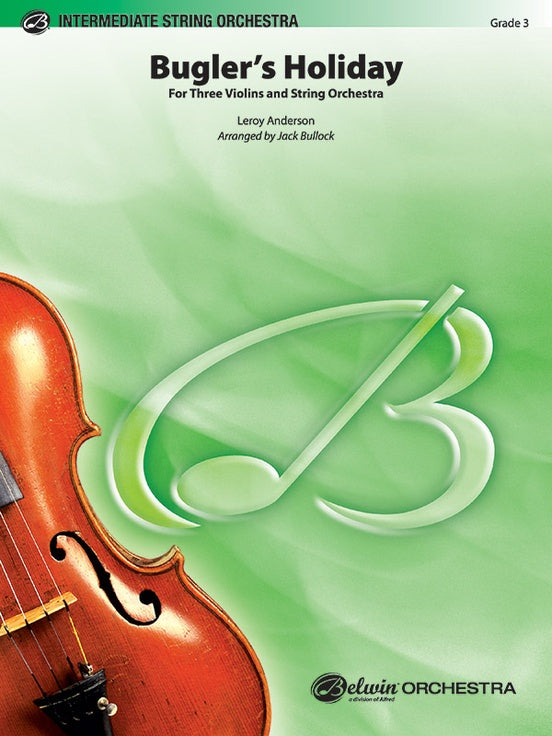 Bugler's Holiday for Three Violins and String Orchestra – String Orchestra Conductor Score & Parts (Digital Download)