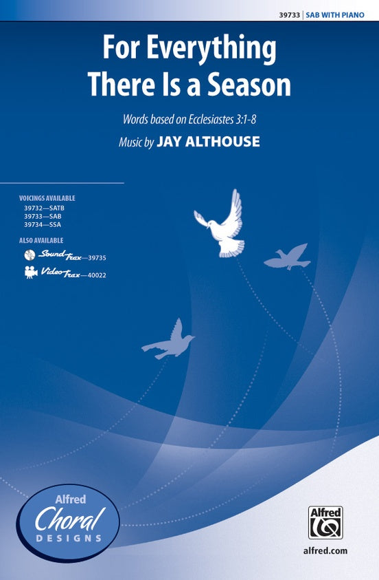 For Everything There Is a Season – SAB Choral Octavo (Digital Download)