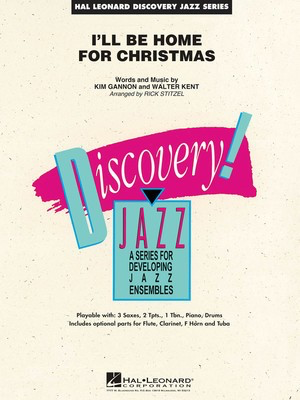 I'll Be Home for Christmas - Kim Gannon|Walter Kent - Rick Stitzel Hal Leonard Score/Parts