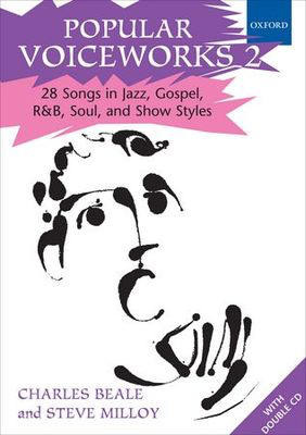 Popular Voiceworks 2 - 28 Songs in Jazz, Gospel, R&B, Soul, and Show Styles - Vocal Oxford University Press Vocal Score