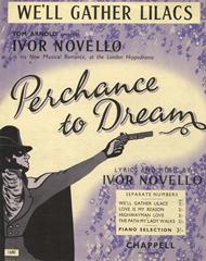 We'll Gather Lilacs (from 'Perchance To Dream') - Voice/Piano (Digital Download)