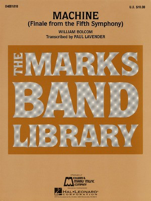 Machine (Finale from the Fifth Symphony) - William Bolcom - Paul Lavender Hal Leonard Score/Parts