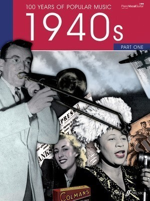 100 Years of Popular Music 40s Vol. 1 - Various - Guitar|Piano|Vocal IMP