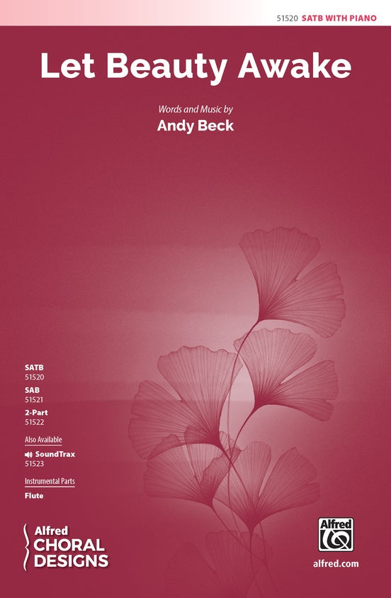 Let Beauty Awake - SATB Choral Octavo (Digital Download)