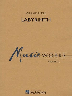 Labyrinth - William Himes - Hal Leonard Score/Parts