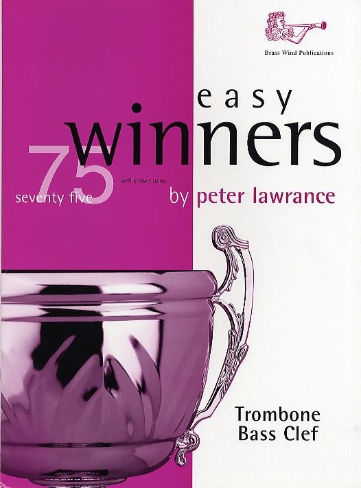 EASY WINNERS 75 WELL KNOWN UNACCOMP TUNES W CD - TROMBONE - BRASSWIND
