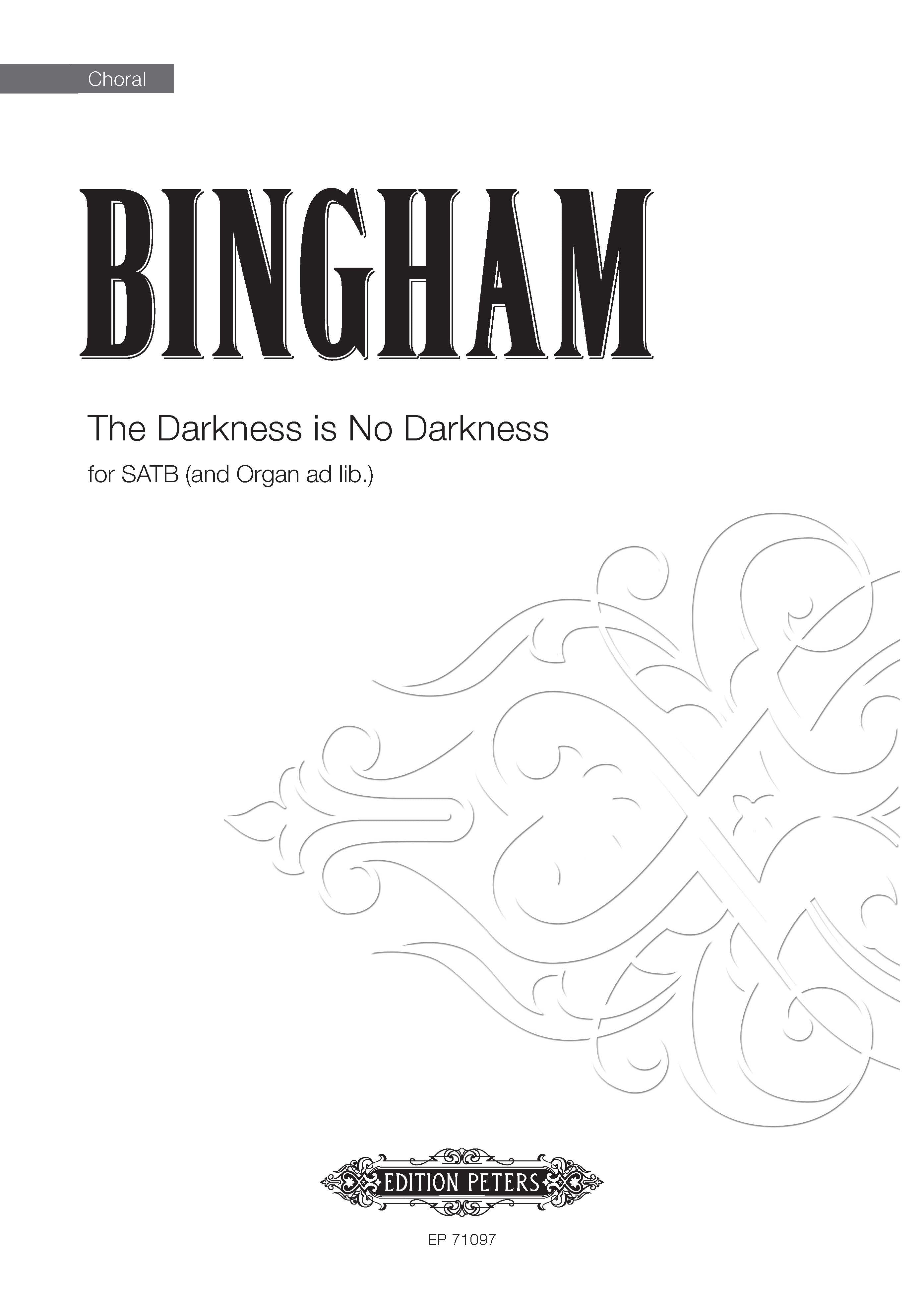 The Darkness Is No Darkness (EP71097) - Organ/SATB Choral Octavo (Digital Download)