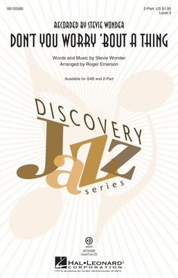 Don't You Worry 'Bout a Thing - Discovery Level 3 - Stevie Wonder - 2-Part Roger Emerson Hal Leonard Octavo