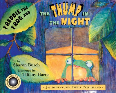 Freddie the Frog and the Thump in the Night - 1st Adventure: Treble Clef Island - Sharon Burch Mystic Publishing Hardcover/CD