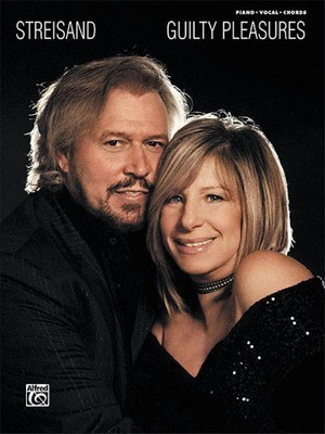 Barbra Streisand - Guilty Pleasures - Alfred Music Piano, Vocal & Guitar