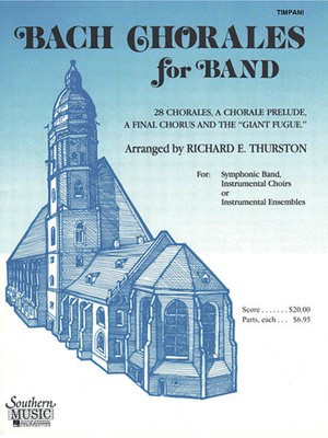 Bach Chorales for Band - Timpani - Johann Sebastian Bach - Timpani Richard E. Thurston Hal Leonard