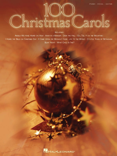 100 Christmas Carols - Various - Guitar|Piano|Vocal Hal Leonard Piano, Vocal & Guitar