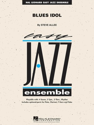 Blues Idol - Steve Allee - Hal Leonard Score/Parts