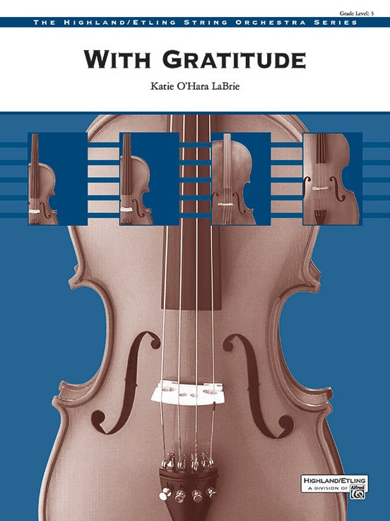 With Gratitude - String Orchestra Conductor Score & Parts (Digital Download)