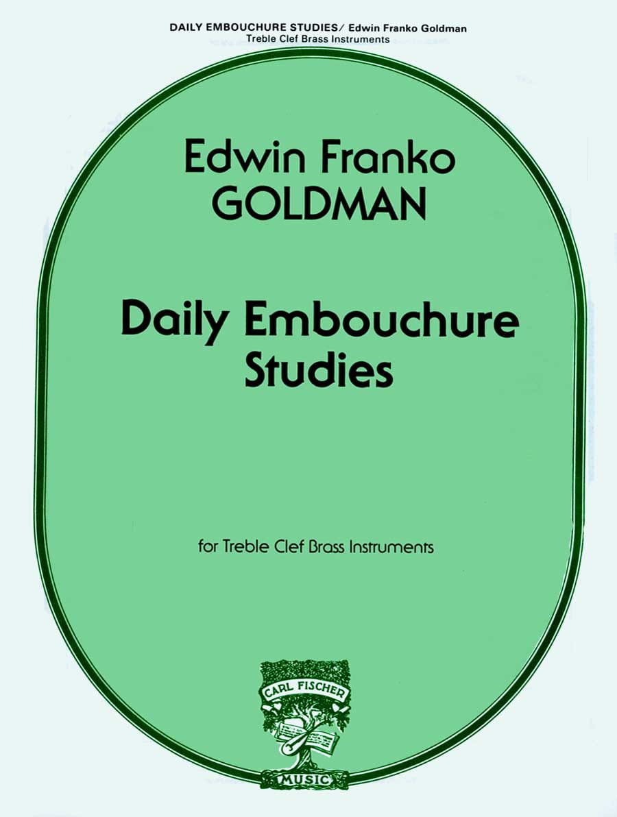 DAILY EMBOUCHURE STUDIES FOR FRENCH HORN - GOLDMAN - FRENCH HORN - FISCHER