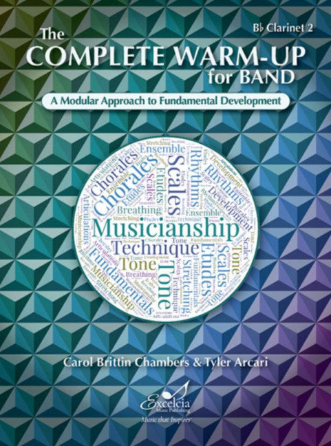 The Complete Warm-up Band Clarinet 2