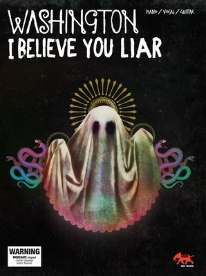 I Believe You Liar - Guitar|Piano|Vocal Sasha Music Publishing Piano, Vocal & Guitar