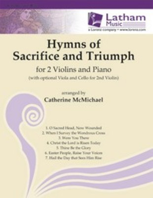 Hymns Of Sacrifice And Triumph 2Vln/Pno -