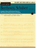 Beethoven, Schubert & More - Volume 1 - The Orchestra Musician's CD-ROM Library - Harp, Keyboard & Others - Franz Schubert|Ludwig van Beethoven - Harp Hal Leonard CD-ROM