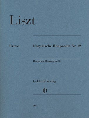 Hungarian Rhapsody No 12 Urtext - Franz Liszt - Piano G. Henle Verlag Piano Solo