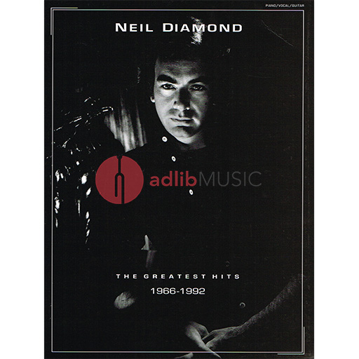 Neil Diamond Greatest Hits 66-92 - Piano/Vocal/Guitar PVG by Neil Music Sales MS02992