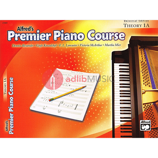 Alfred's Premier Piano Course Theory 1A - Piano by Dennis/Lancaster/Kowalchyk/Mier/McArthur Universal Edition Alfred 23869