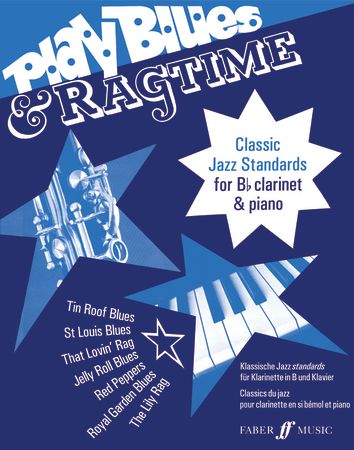 Play Blues & Ragtime - Clarinet/Piano Accompaniment by Gout Faber 0571515584