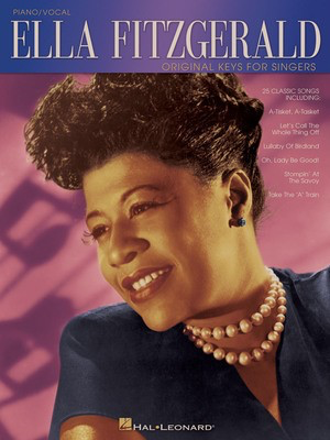 Ella Fitzgerald - Original Keys for Singers - Guitar|Piano|Vocal Hal Leonard