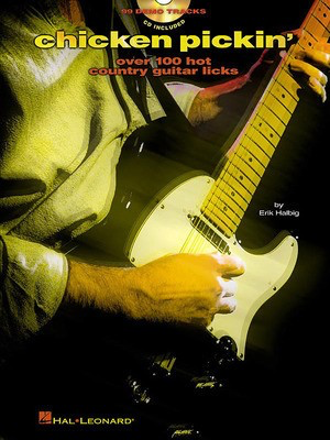 Chicken Pickin' - Guitar Erik Halbig Hal Leonard Guitar TAB /CD