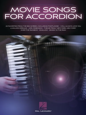 Movie Songs for Accordion - Accordion Solo Hal Leonard 379246