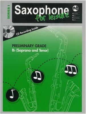 AMEB Saxophone For Leisure Series 1 Preliminary Grade -  Bb Soprano Saxophone or Tenor Saxophone/CD AMEB 1203081239